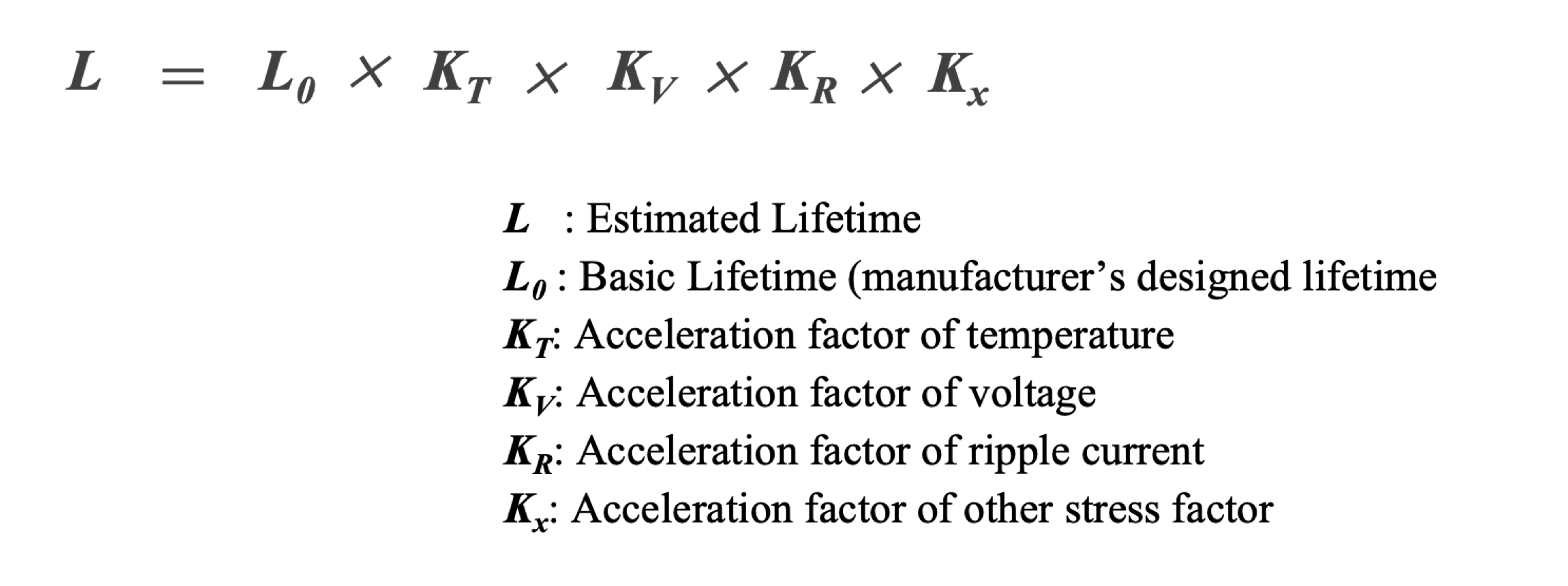 1. General Lifetime Estimation Formula 1. General Lifetime Estimation Formula
